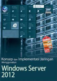 Image of Konsep Dan Implementasi Jaringan Menggunakan Windows Server 2012
