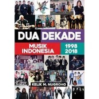 Image of Dua Dekade Musik Indonesia