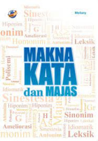 Image of MAKNA KATA DAN MAJAS