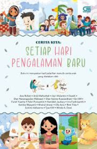 Image of Cerita kita setiap hari pengalaman baru