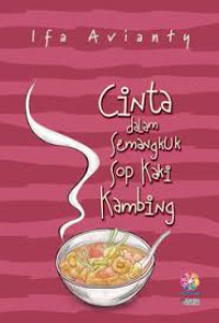 Image of Cinta dalam semangkuk sop kaki kambing