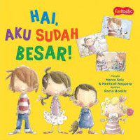 Image of Hai, aku sudah besar!