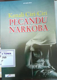 Image of Kenali ciri- ciri pecandu narkoba