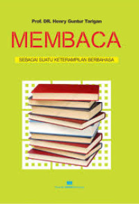 Image of Membaca, sebagai suatu ketrampilan berbahasa