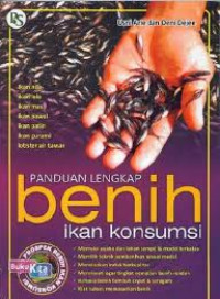 Image of Panduan lengkap benih ikan konsumsi