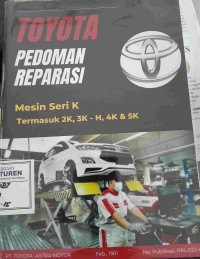 Image of Pedoman reparasi mesin seri K, termasuk 2K, 3K- H, 4K, & 5K