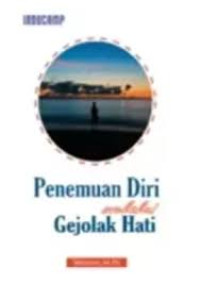 Image of Penemuan diri melalui gejolak hati