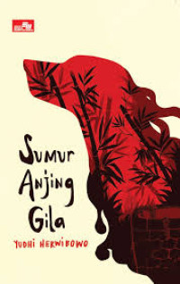 Image of Sumur anjing gila