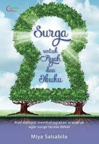 Image of Surga untuk Ayah dan Ibuku