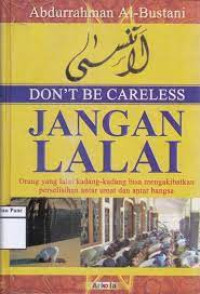 Image of jangan lalai (don't be careless)