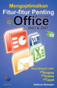 Image of Mengoptimalkan Fitur-Fitur Penting Microsoft Office 2003 & 2007