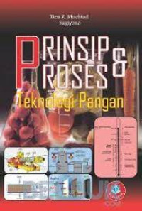 Image of Prinsip Proses & Teknologi Pangan