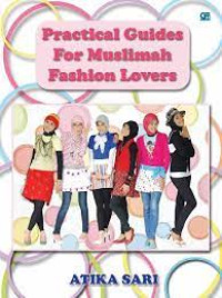 Image of Practical Guides For Muslimah Fashion Lovers