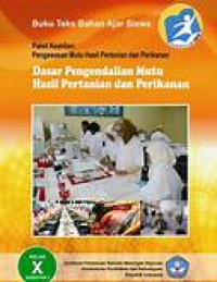 Image of Dasar Pengendalian Mutu Hasil Pertanian dan Perikanan